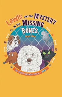 Front cover_Lewis and the Mystery of the Missing Bones