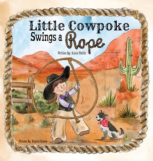 Front cover_Little Cowpoke Swings a Rope