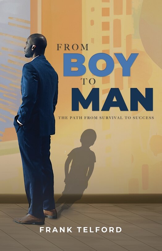 Front cover_From Boy to Man