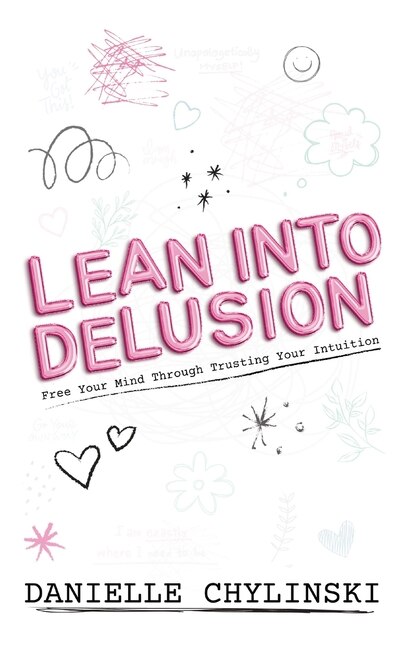 Front cover_Lean Into Delusion