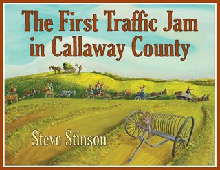 Front cover_The First Traffic Jam in Callaway County