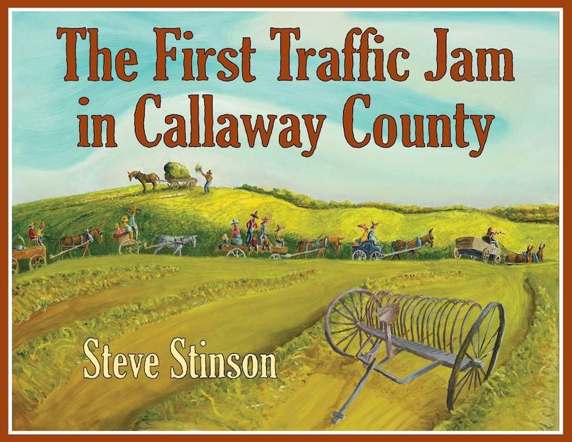 Front cover_The First Traffic Jam in Callaway County