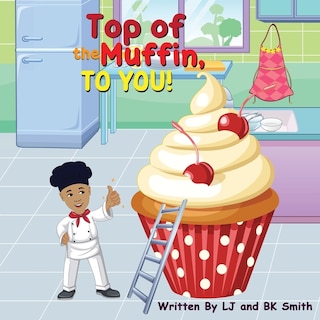 Front cover_Top of the Muffin, TO YOU!