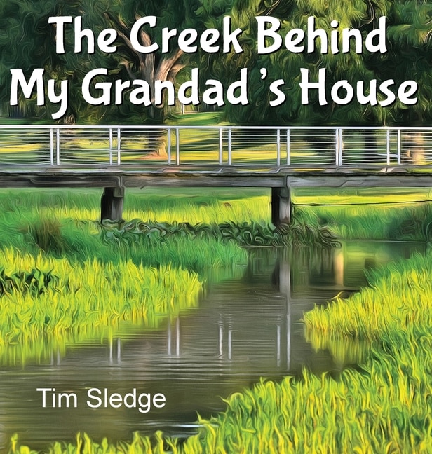 Front cover_The Creek Behind My Grandad's House