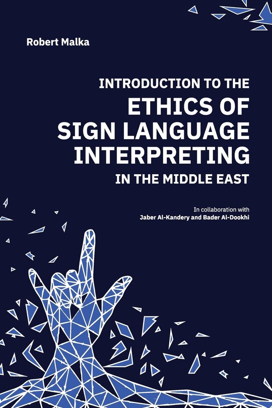 Couverture_Introduction to the Ethics of Sign Language Interpreting in the Middle East