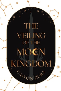 Front cover_The Veiling of the Moon Kingdom