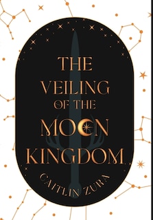 Front cover_The Veiling of the Moon Kingdom