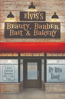 Couverture_Elvis's Beauty, Barber, Bait & Bakery