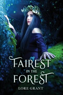 Front cover_Fairest in the Forest