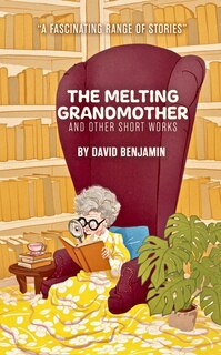 Couverture_The Melting Grandmother