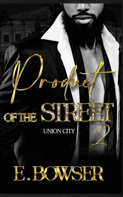 Front cover_Product Of The Street Union City Book 2