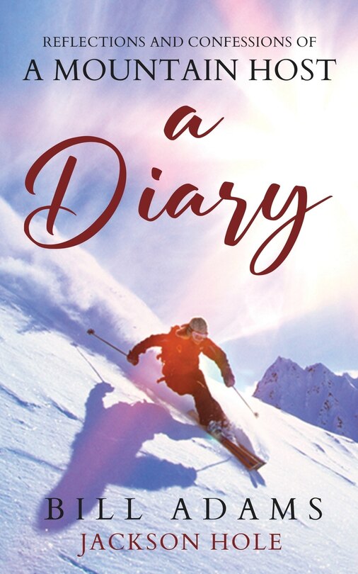 Couverture_A Diary - reflections and confessions of a mountain host