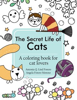 Couverture_The Secret Life of Cats Coloring Book