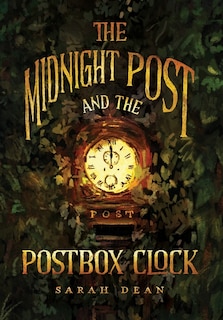 Front cover_The Midnight Post and the Postbox Clock
