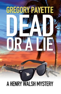 Front cover_Dead or a Lie