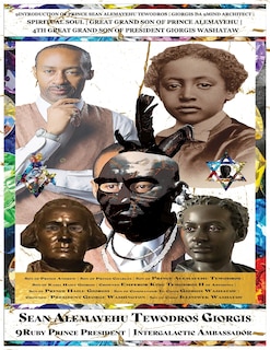 Front cover_Sean Alemayehu Tewodros Giorgis The 9Mind Spiritual Soul Prince President of General George Giorgis Washington, Great Grandson of Prince Alemayehu Tewodros Son of Emperor King Tewodros II