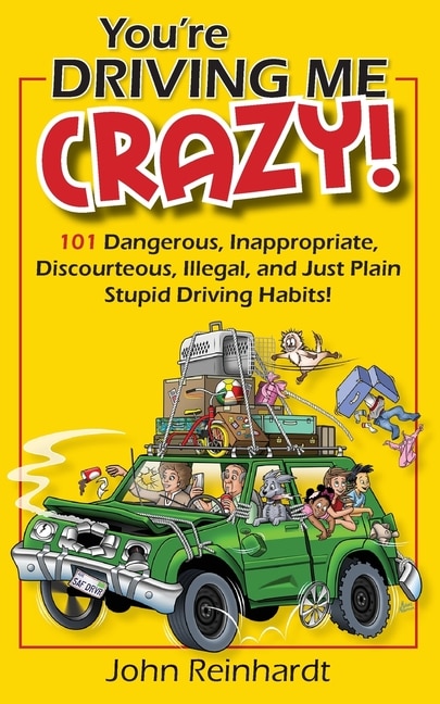 Front cover_You're Driving Me Crazy!