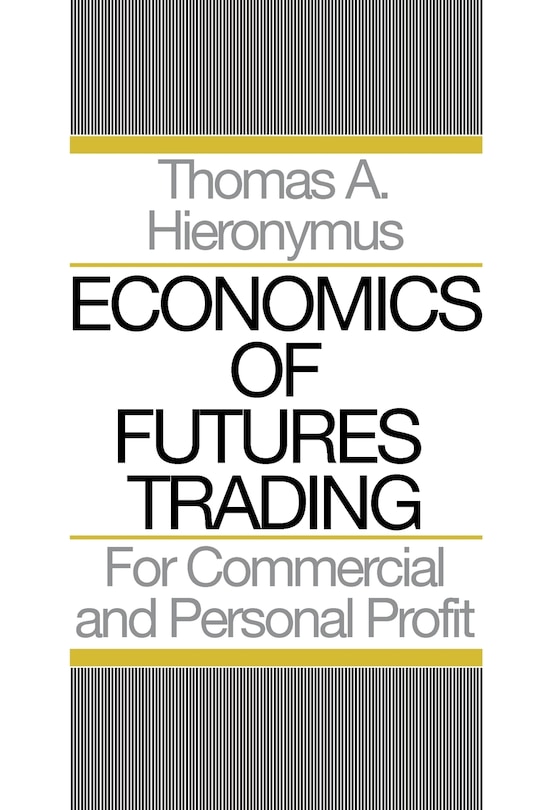 Couverture_Economics of Futures Trading