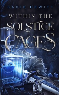 Front cover_Within the Solstice Cages