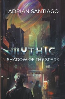 Front cover_Shadow Of The Spark