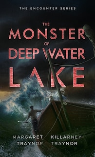 Front cover_The Monster of Deep Water Lake