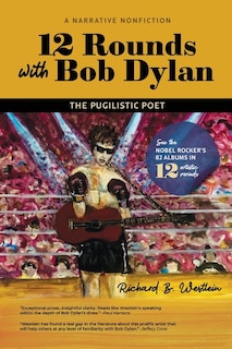 Front cover_12 Rounds with Bob Dylan