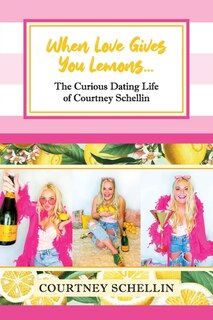 Front cover_When Love Gives you Lemons...