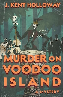 Front cover_Murder on Voodoo Island