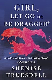 Couverture_Girl, Let Go or Be Dragged!