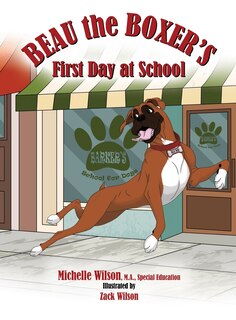 Front cover_Beau the Boxer's First Day at School