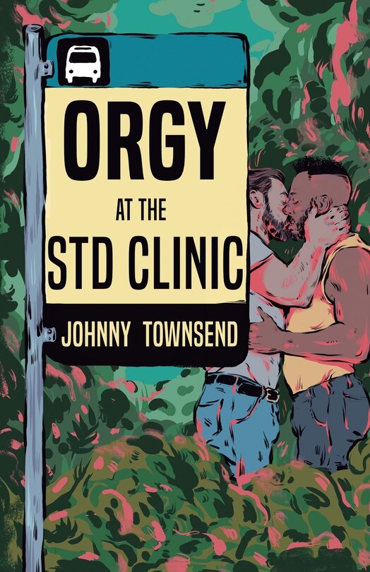 Front cover_Orgy at the STD Clinic