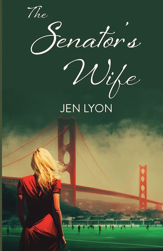 Front cover_The Senator's Wife