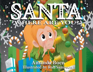 Front cover_Santa, Where Are You?