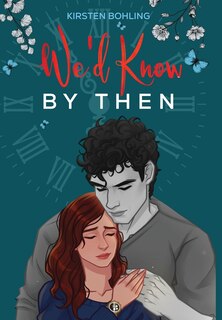 Couverture_We'd Know By Then Extended Special Edition