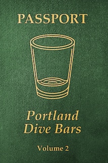 Couverture_Portland Dive Bars Passport; Volume 2