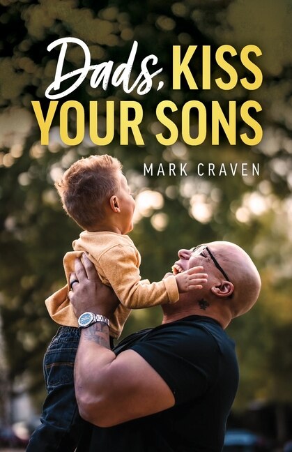 Couverture_Dads, Kiss Your Sons