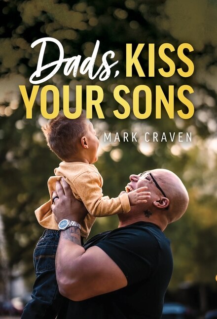 Couverture_Dads, Kiss Your Sons