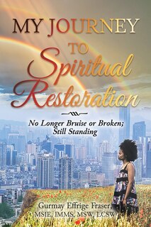 Front cover_My Journey to Spiritual Restoration