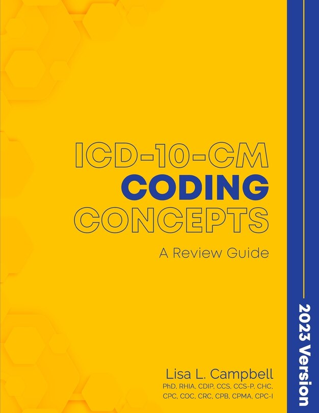 Front cover_ICD-10-CM Coding Concepts - A Review Guide 2023 Version