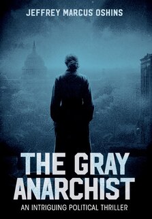 Couverture_The Gray Anarchist