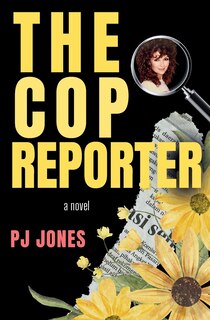 Front cover_The Cop Reporter