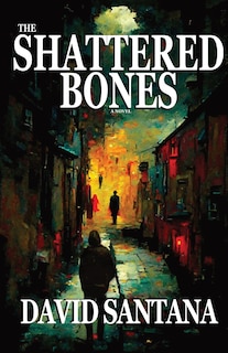 Front cover_The Shattered Bones