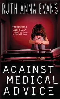 Couverture_Against Medical Advice