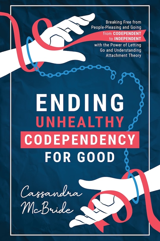 Couverture_Ending Unhealthy Codependency for Good