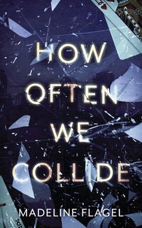Couverture_How Often We Collide
