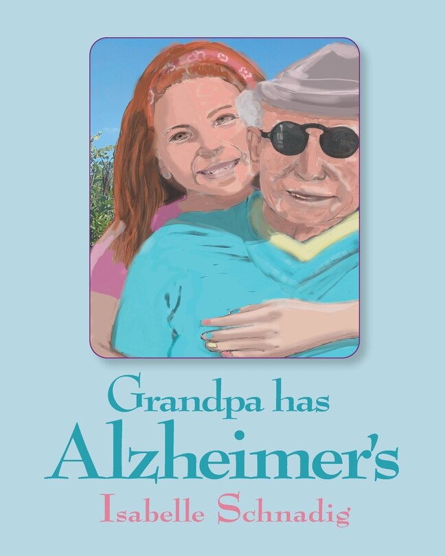 Couverture_Grandpa has Alzheimer's