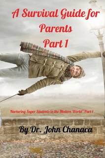 Front cover_A Survival Guide for Parents Part 1