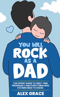 Front cover_You Will Rock As a Dad!