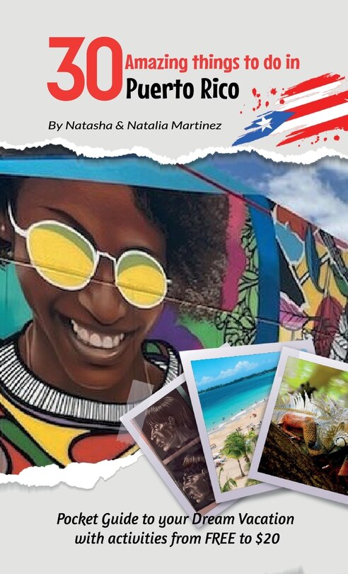 Front cover_30 Amazing things to do in Puerto Rico
