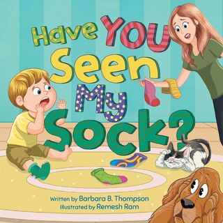 Front cover_Have You Seen My Sock?